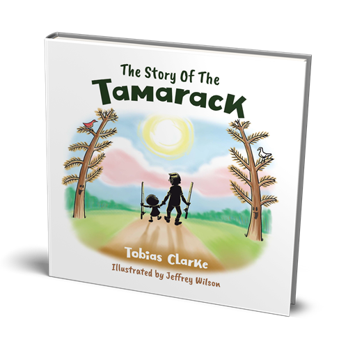 The Story of the Tamarack