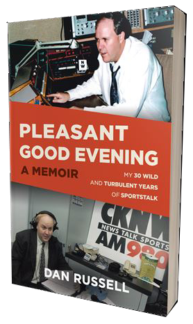 Pleasant Good Evening, a Memoir: My 30 Wild and Turbulent Years of Sportstalk Radio