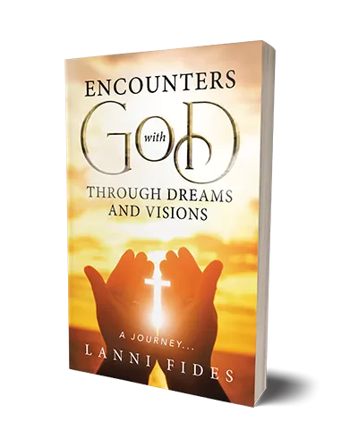 Encounters With God Through Dreams and Vision